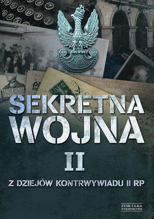 Image of Sekretna wojna 2. Z dziejów kontrwywiadu II RP