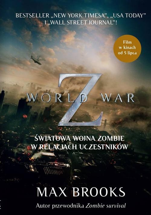Image of World War Z. Światowa wojna zombie w relacjach uczestników