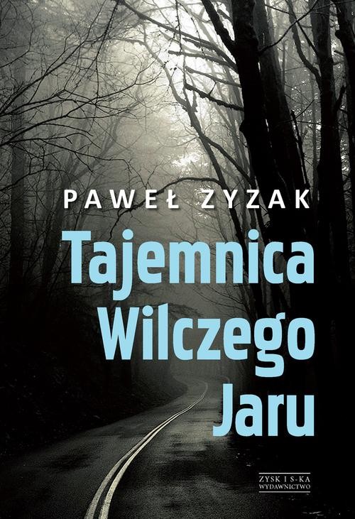Image of Tajemnica Wilczego Jaru