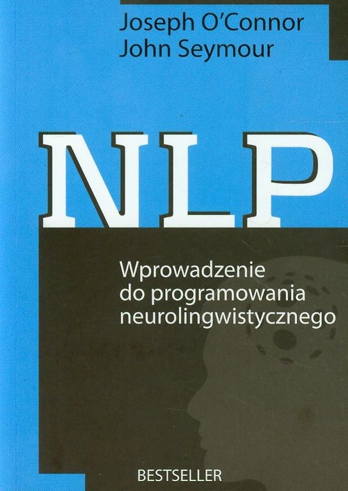 Image of NLP. Wprowadzenie do programowania neurolingwistycznego