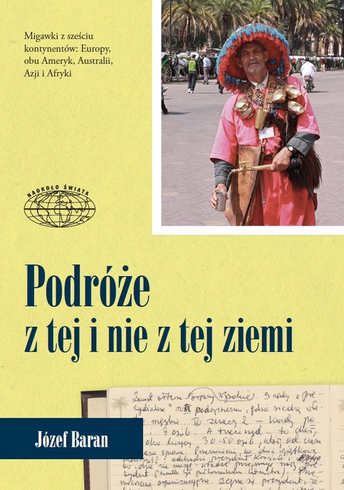 Image of Podróże z tej i nie z tej ziemi