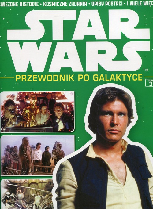 Image of Star Wars. Przewodnik po Galaktyce. Tom 3/2016