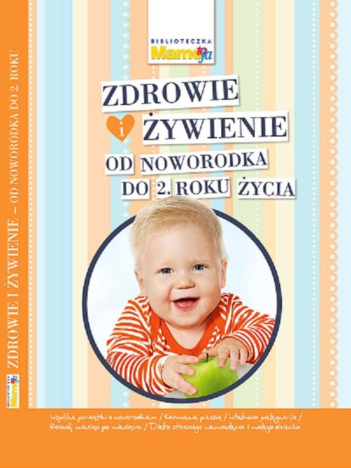 Image of Zdrowie i żywienie od noworodka do 2 roku życia