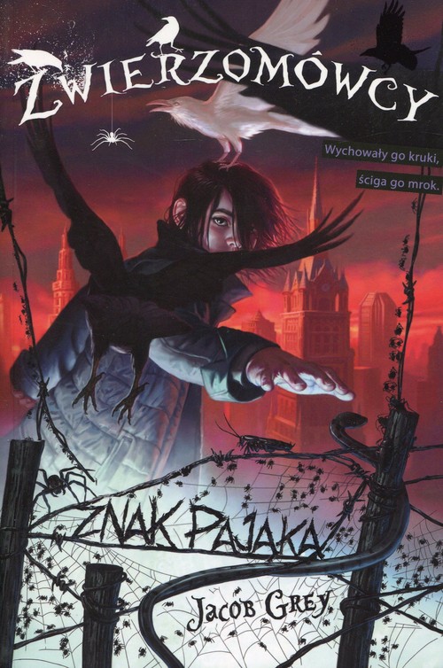 Image of Zwierzomówcy. Tom 1. Znak Pająka