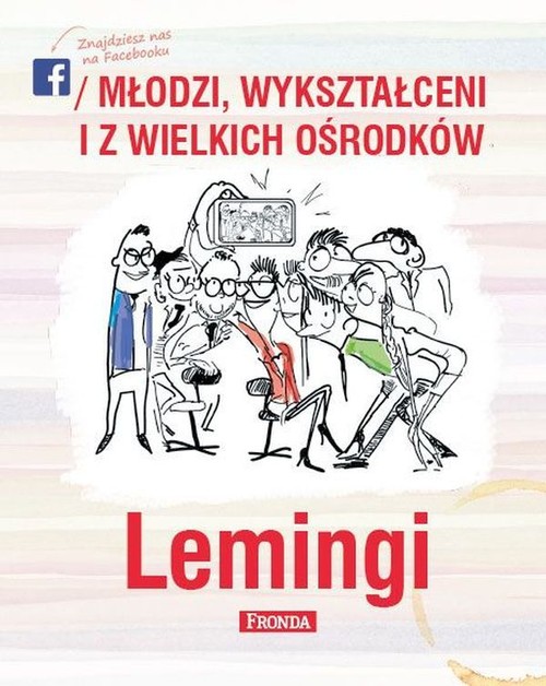 Image of Lemingi. Młodzi wykształceni i z wielkich ośrodków