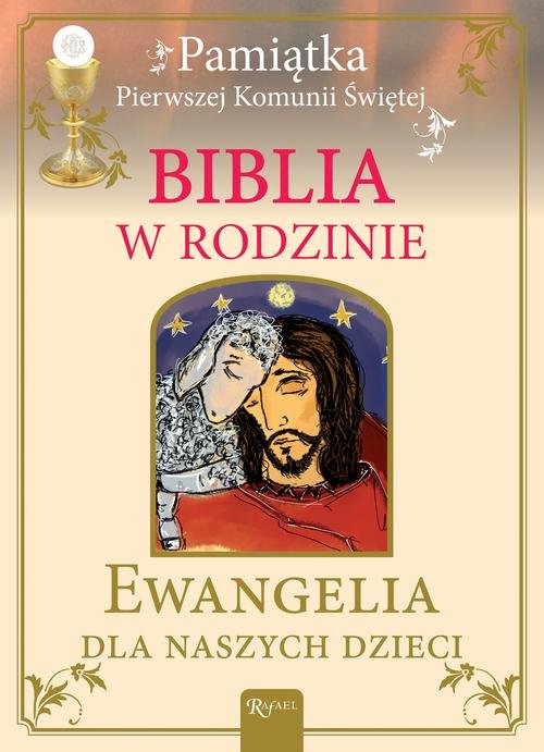 Image of Biblia w rodzinie. Ewangelia dla naszych dzieci