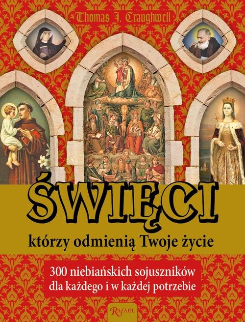 Image of Święci, którzy odmienią Twoje życie