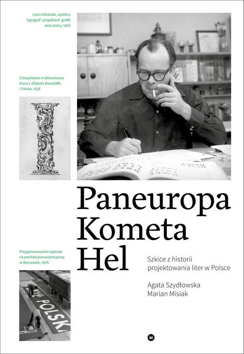 Image of Paneuropa, Kometa, Hel. Szkice z historii projektowania liter w Polsce