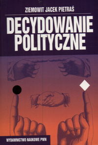 Image of Decydowanie polityczne