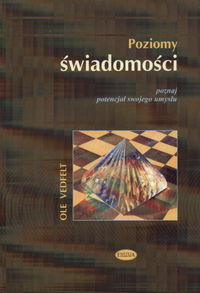 Image of Poziomy świadomości Poznaj potencjał swojego umysłu