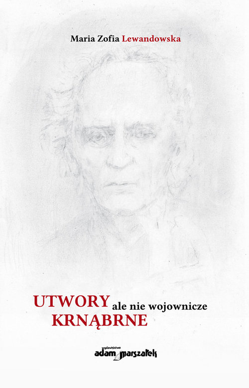 Image of Utwory krnąbrne ale nie wojownicze