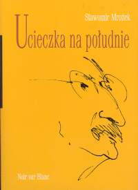 Image of Ucieczka na południe