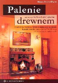 Image of Palenie drewnem we wszystkich rodzajach pieców