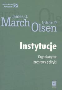 Image of Instytucje Organizacyjne podstawy polityki