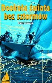 Image of Dookoła świata bez sztormów Planowanie rejsów oceanicznych