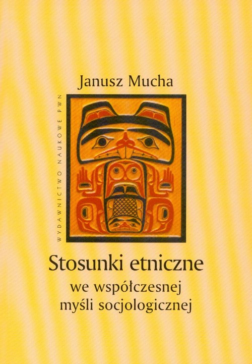 Image of Stosunki etniczne we współczesnej myśli socjologicznej