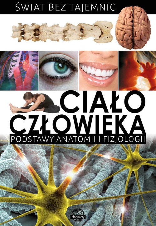 Image of Świat bez tajemnic Ciało człowieka