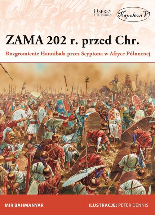 Image of Zama 202 r. przed Chr. Rozgromienie Hannibala przez Scypiona w Afryce Północnej