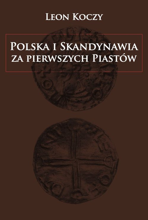 Image of Polska i Skandynawia za pierwszych Piastów