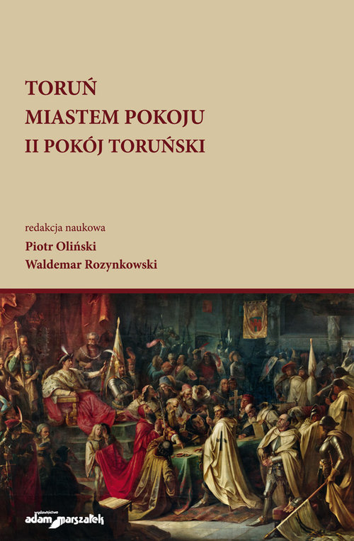Image of Toruń miastem pokoju II Pokój Toruński