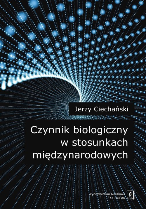 Image of Czynnik biologiczny w stosunkach międzynarodowych