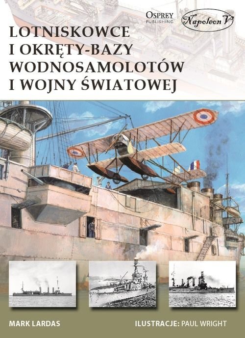Image of Lotniskowce i okręty-bazy wodnosamolotów I wojny światowej