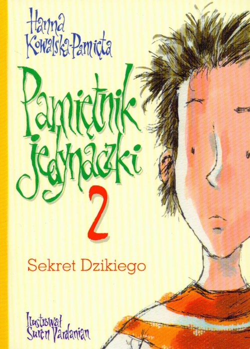 Image of Pamiętnik jedynaczki 2 Sekret Dzikiego