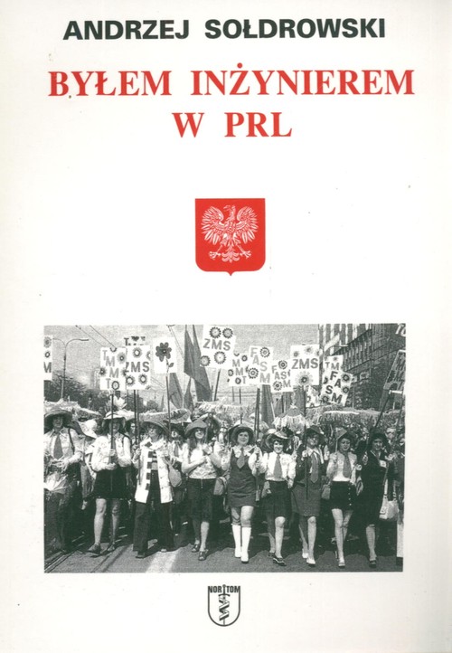 Image of Byłem inżynierem w PRL