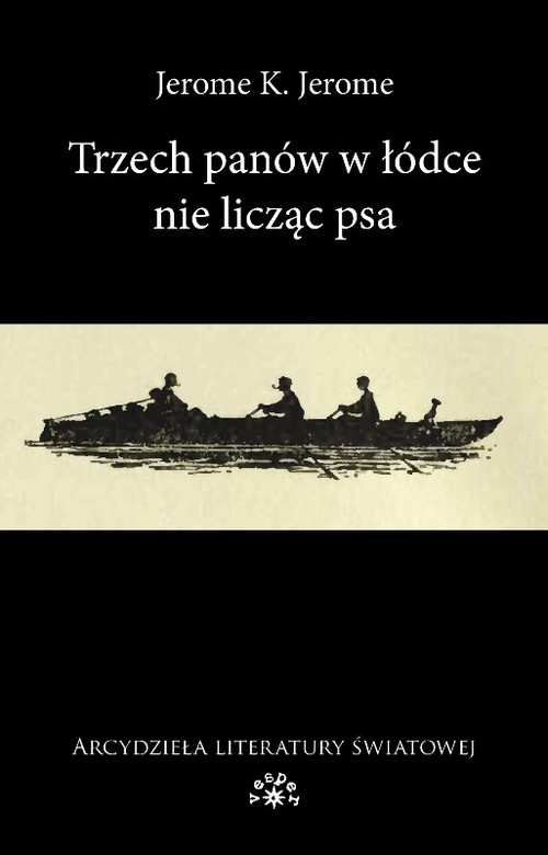 Image of Trzech panów w łódce nie licząc psa