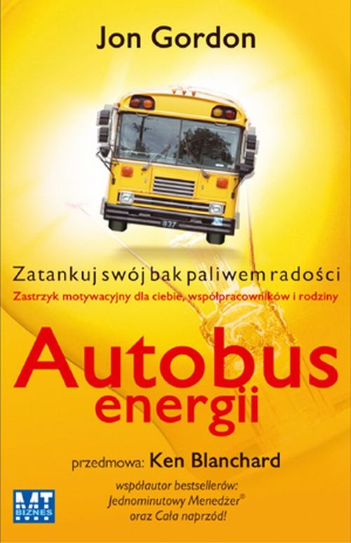 Image of Autobus energii Zatankuj swój bak paliwem radości
