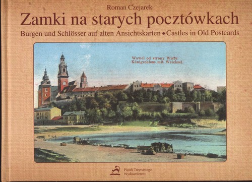 Image of Zamki na starych pocztówkach, Burgen und Schlosser auf alten Ansichtskarten, Castles in Old Postcards