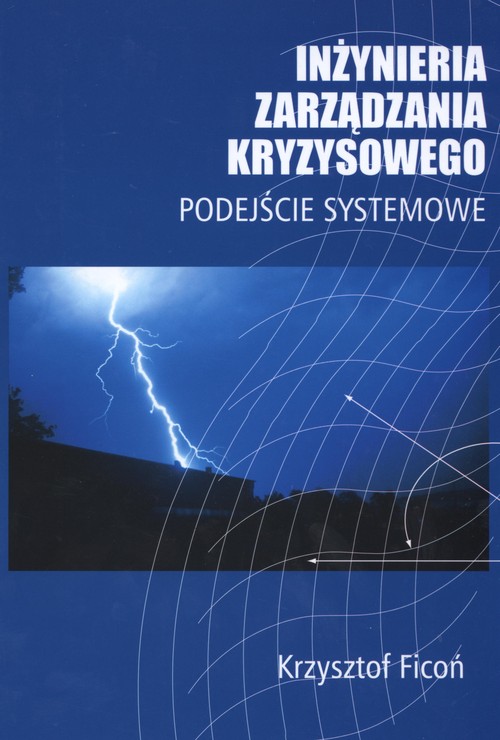 Image of Inżynieria zarządzania kryzysowego Podejście Systemowe
