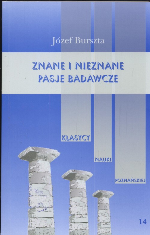 Image of Znane i nieznane pasje badawcze