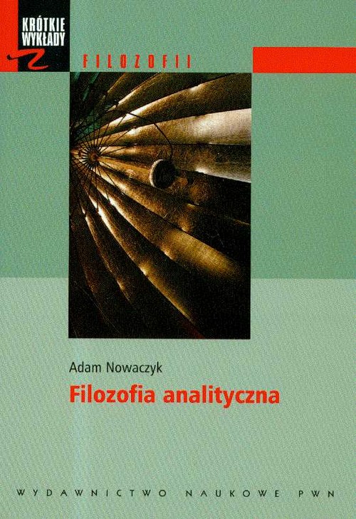 Image of Krótkie wykłady z filozofii Filozofia analityczna