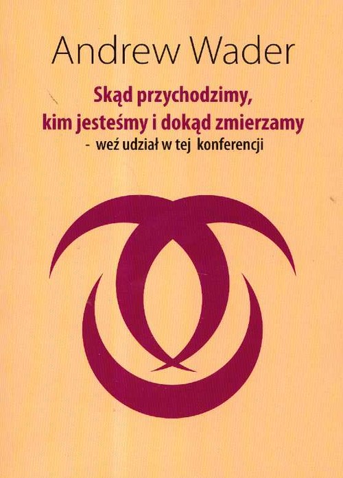 Image of Skąd przychodzimy kim jesteśmy i dokąd zmierzamy weź udział w tej konferencji