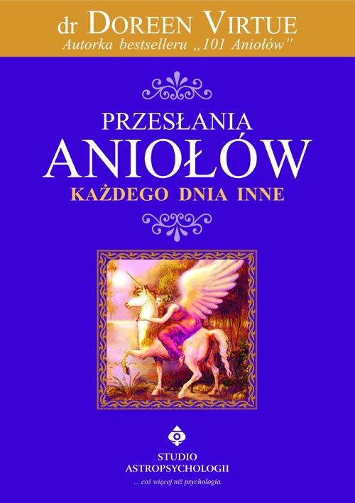 Image of Przesłania Aniołów każdego dnia inne