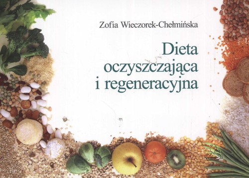 Image of Dieta oczyszczająca i regeneracyjna
