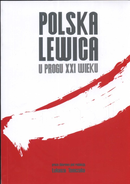 Image of Polska Lewica u progu XXI wieku