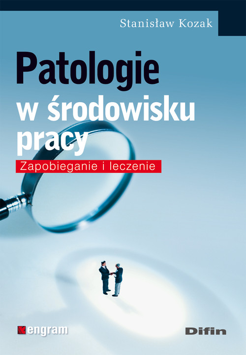 Image of Patologie w środowisku pracy Zapobieganie i leczenie