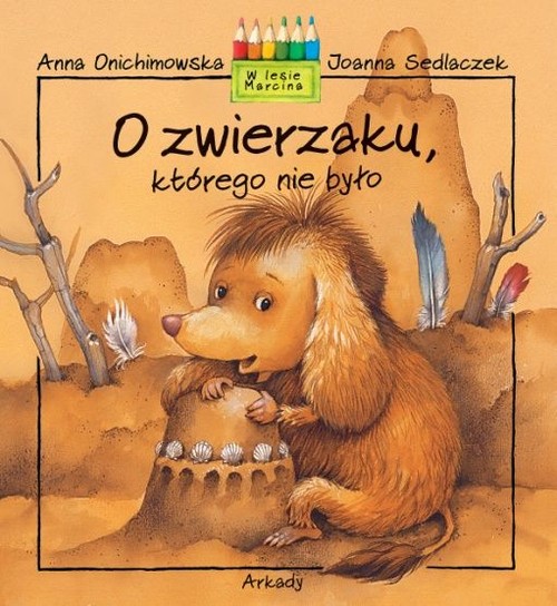 Image of O zwierzaku którego nie było