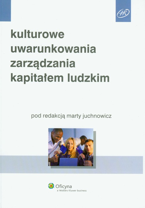 Image of Kulturowe uwarunkowania zarządzania kapitałem ludzkim
