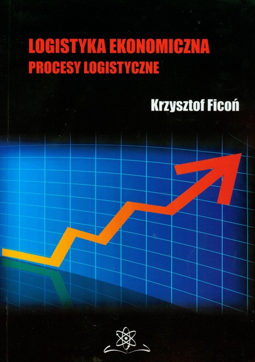 Image of Logistyka ekonomiczna Procesy logistyczne
