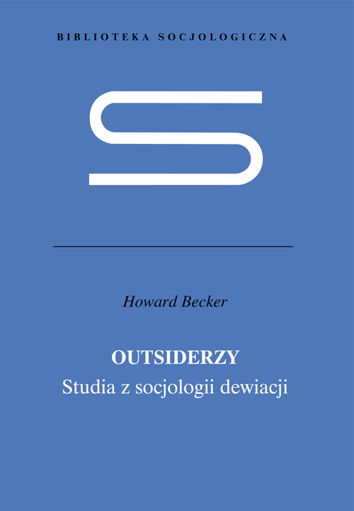Image of Outsiderzy Studia z socjologii dewiacji