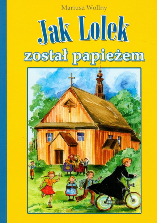 Image of Jak Lolek został papieżem