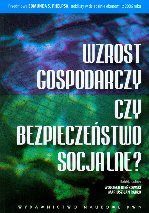 Image of Wzrost gospodarczy czy bezpieczeństwo socjalne?