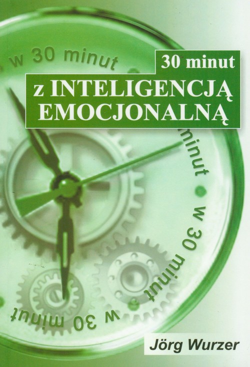 Image of 30 minut z inteligencją emocjonalną