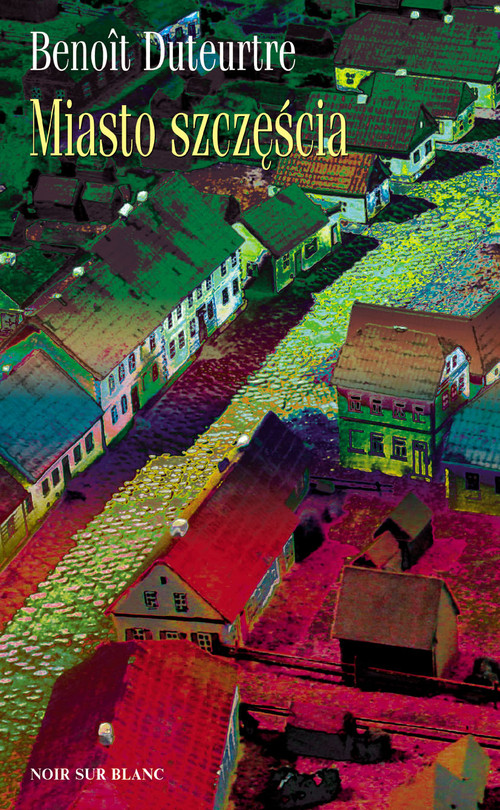 Image of Miasto szczęścia