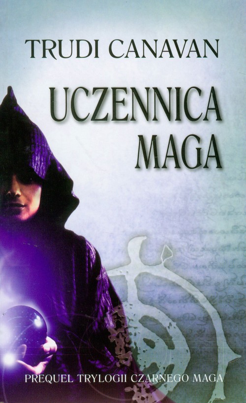 Image of Uczennica maga Prequel Trylogii Czarnego Maga