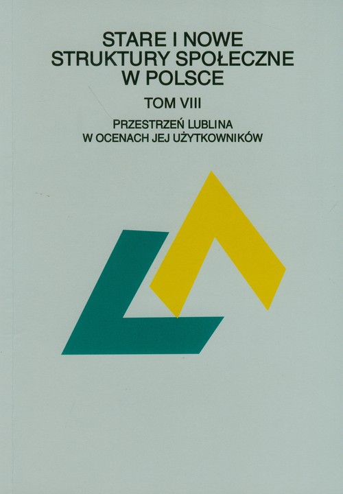Image of Stare i nowe struktury społeczne w Polsce Tom 8