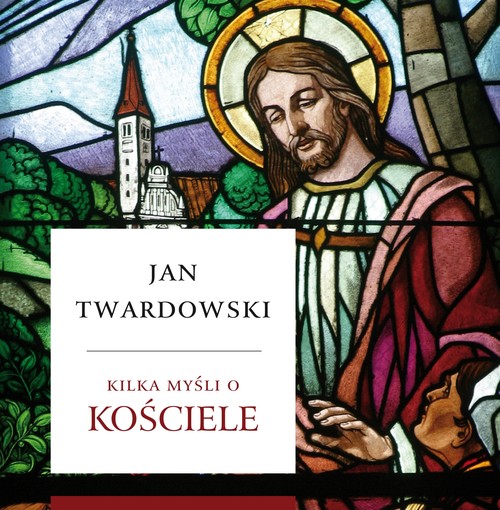 Image of Kilka myśli o Kościele